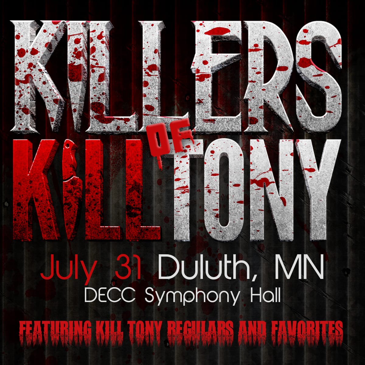 Killers of Kill Tony